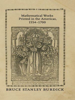 cover image of Mathematical Works Printed in the Americas, 1554–1700